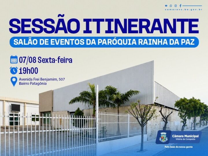 Câmara realiza Sessão Itinerante no Patagônia nesta sexta-feira (7)