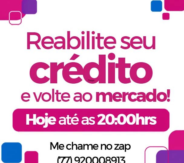 Oportunidade de reabilitar seu crédito em apenas 10 dias úteis