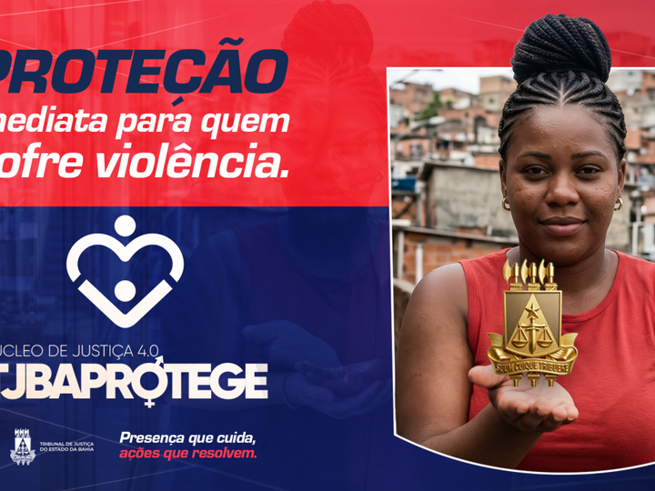 Núcleo 4.0 TJBA Protege: mais de 14 mil atos judiciais em processos de violência sexual