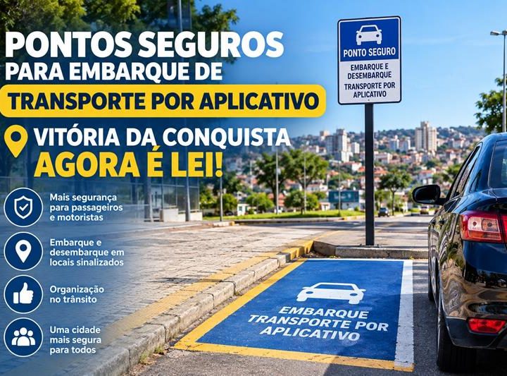 Agora é Lei: Vitória da Conquista terá pontos seguros para embarque de transporte por aplicativo