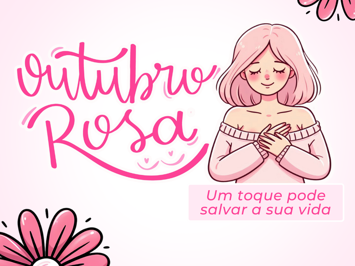 Outubro Rosa alerta para diagnóstico precoce