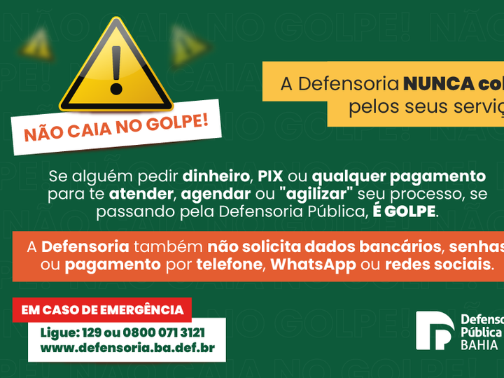 Defensoria alerta sobre golpe usando seu nome