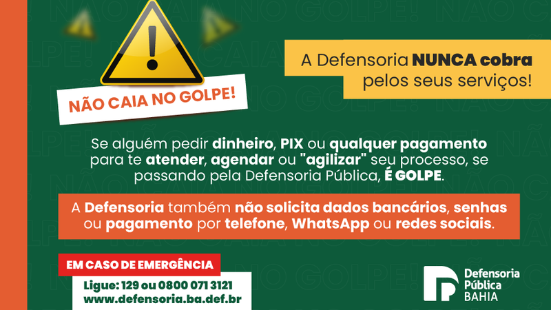 Defensoria alerta sobre golpe usando seu nome