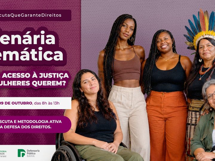 Defensoria promove plenária para ouvir mulheres sobre acesso à Justiça