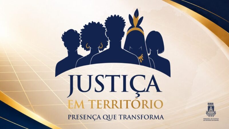 Vitória da Conquista na rota do Projeto Justiça em Território do TJBA